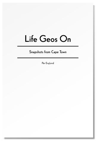 Life Geos On (Dokument Press, 2009)