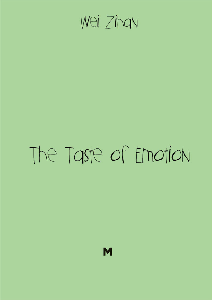 The Taste Of Emotion