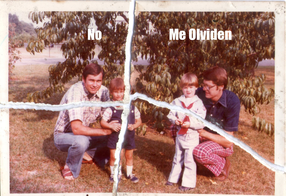 No me olviden