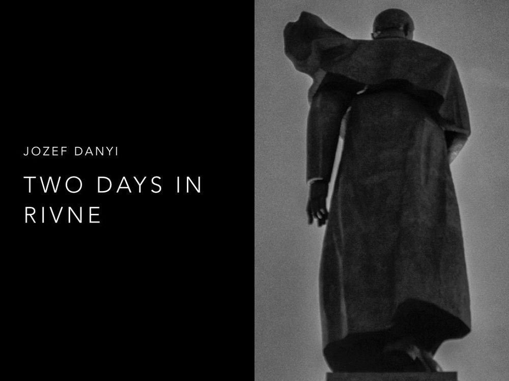 Two days in Rivne