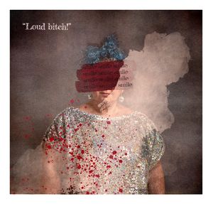 Loud bitch