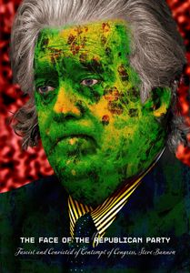 The Face of the Republican Party: Fascist and Convicted of Contempt of Congress: Steve Bannon