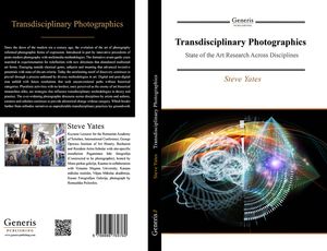 Transdisciplinary Photographics, State of the Art Research Across Disciplines