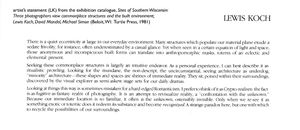 Artist's statement, from "Sites of Southern Wisconsin" exhibition catalogue (p.9), Turtle Press, Beloit WI, 1981
